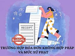 Hóa Đơn Không Hợp Pháp Là Gì