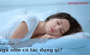 Ích Lợi Của Ngủ Sớm