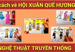 Vẽ Tranh Nghệ Thuật Truyền Thống Lớp 8